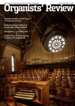 Organists' Review, December2023